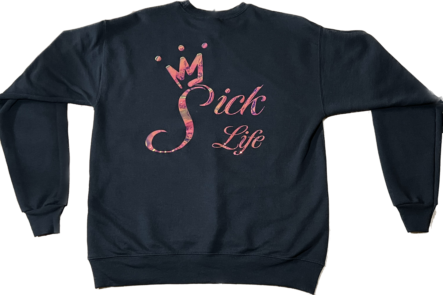 Sick Life Crew Neck Sweatshirt